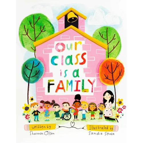 Our Class Is a Family: Big Book Edition