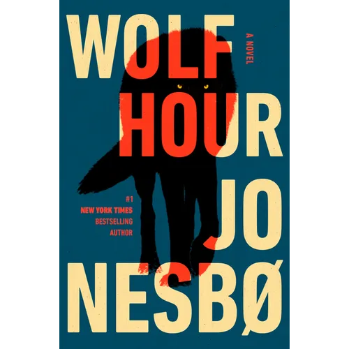 Wolf Hour - Hardcover