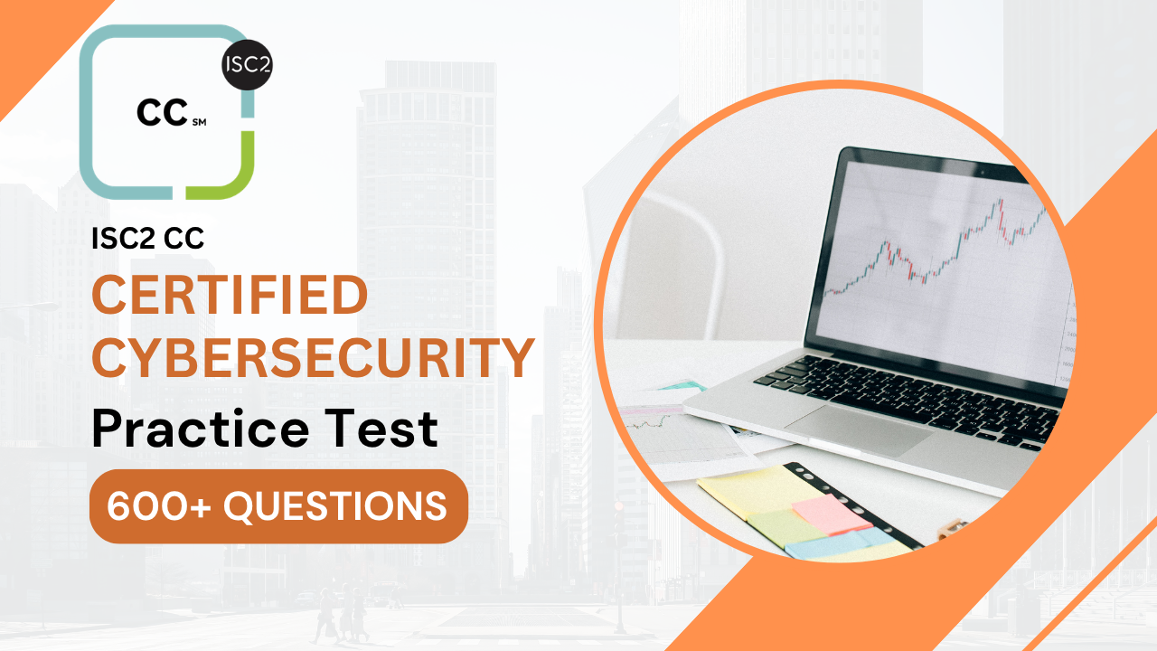 ISC2 CC Practice Tests 2026 | Certified Cybersecurity - ExpertsTeachers