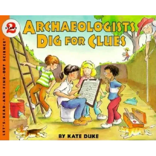 Archaeologists Dig for Clues - Paperback