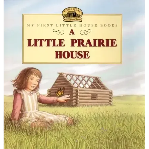 A Little Prairie House - Paperback
