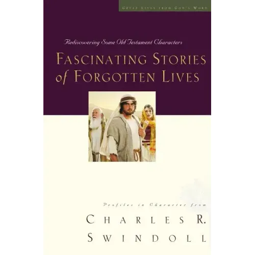 Fascinating Stories of Forgotten Lives