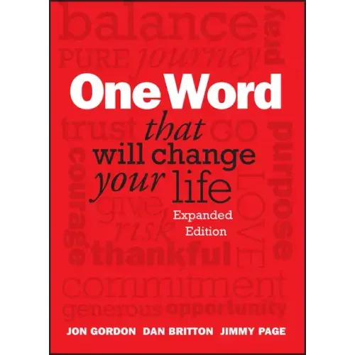 One Word That Will Change Your Life - Hardcover