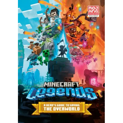 Minecraft Legends: A Hero's Guide to Saving the Overworld - Hardcover