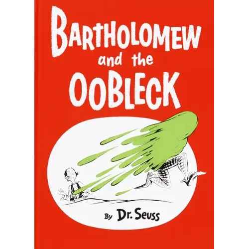 Bartholomew and the Oobleck: (Caldecott Honor Book) - Hardcover