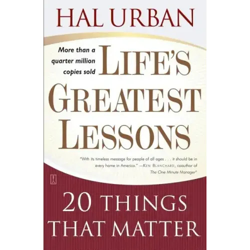 Life's Greatest Lessons: 20 Things That Matter - Paperback