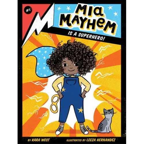 MIA Mayhem Is a Superhero!