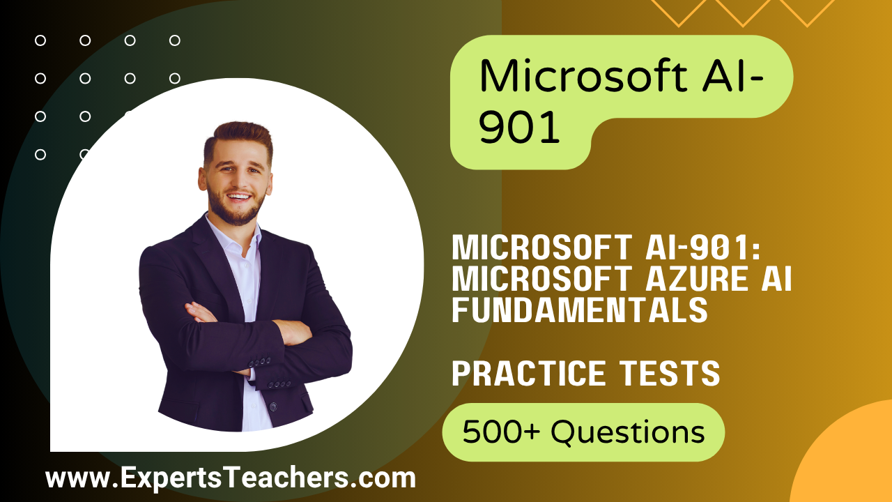 Microsoft AI-901 Practice Tests 2026 | 500+ Questions