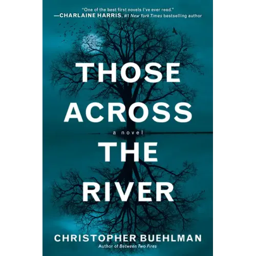 Those Across the River - Paperback