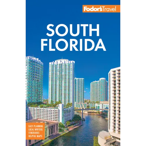 Fodor's South Florida: With Miami, Fort Lauderdale, and the Keys - Paperback