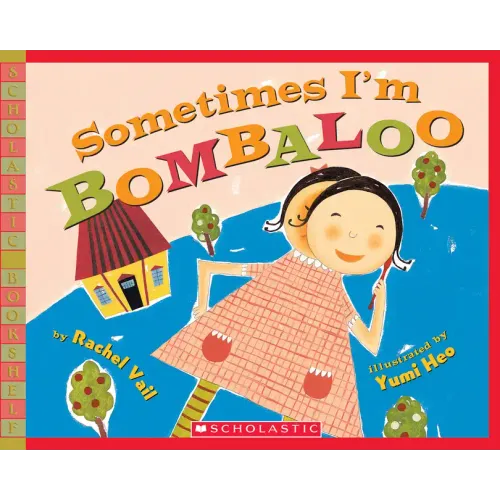 Sometimes I'm Bombaloo - Paperback