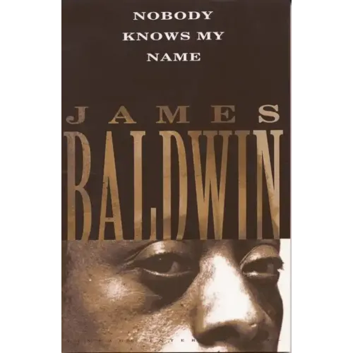 Nobody Knows My Name - Paperback