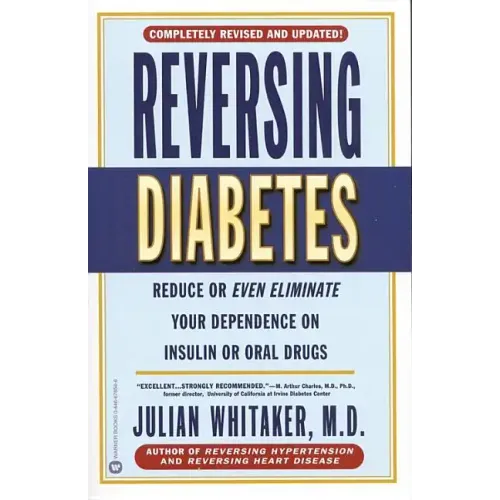 Reversing Diabetes - Paperback