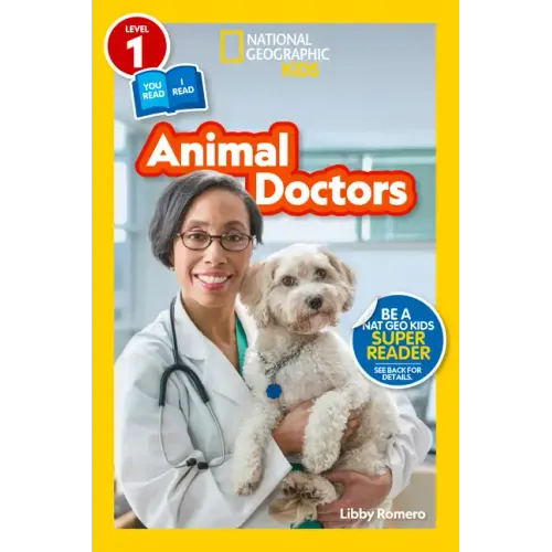 Animal Doctors (National Geographic Kids Readers, Level 1/Co-Reader)