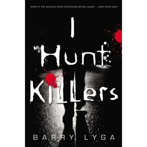 I Hunt Killers - Paperback