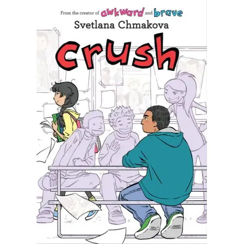 Crush - Hardcover