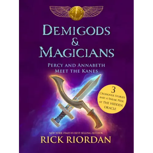 Demigods & Magicians: Percy and Annabeth Meet the Kanes