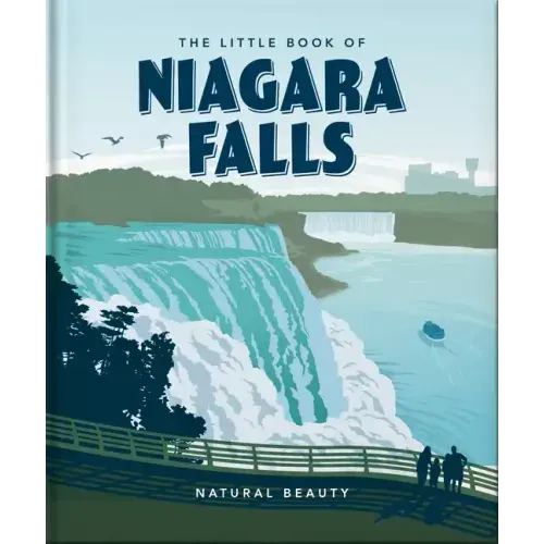 The Little Book of Niagara Falls: Natural Beauty - Hardcover