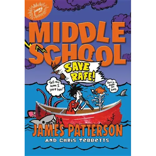 Middle School: Save Rafe! - Hardcover