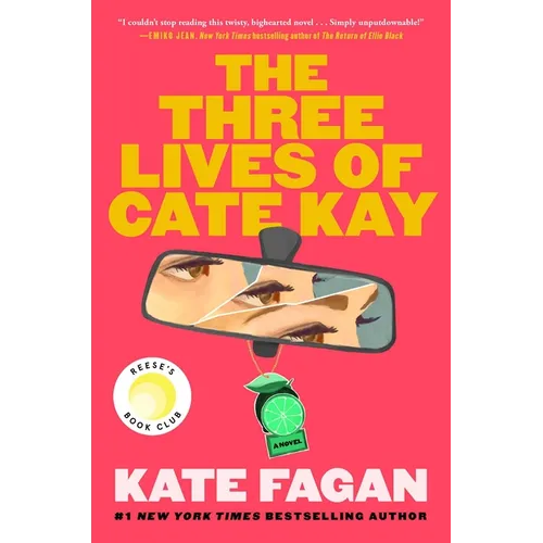 The Three Lives of Cate Kay: Reese's Book Club: A Novel - Hardcover