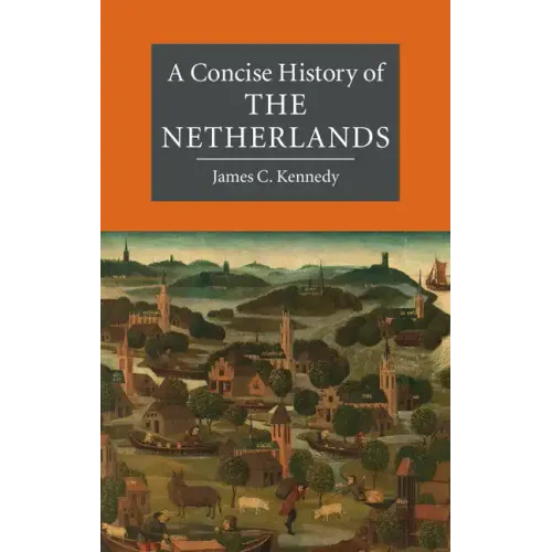 A Concise History of the Netherlands - Paperback