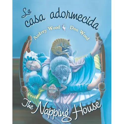 The Napping House/La Casa Adormecida: Bilingual English-Spanish - Board Book