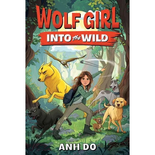 Wolf Girl #1: Into the Wild