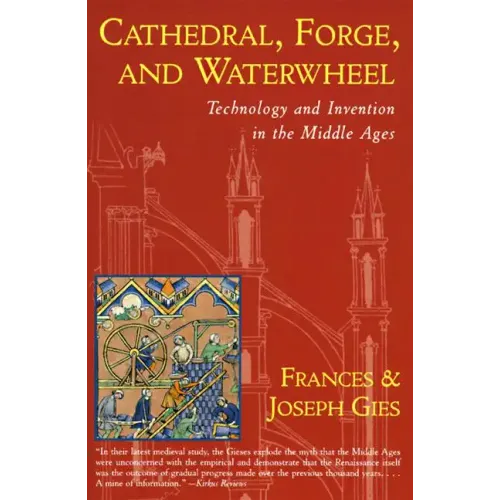 Cathedral, Forge and Waterwheel