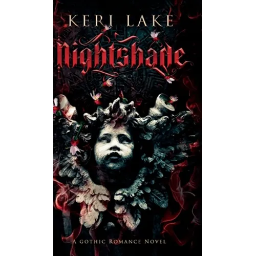 Nightshade: A Dark Paranormal Gothic Romance