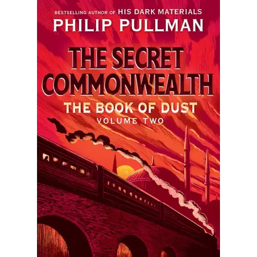 The Book of Dust: The Secret Commonwealth (Book of Dust, Volume 2) - Hardcover