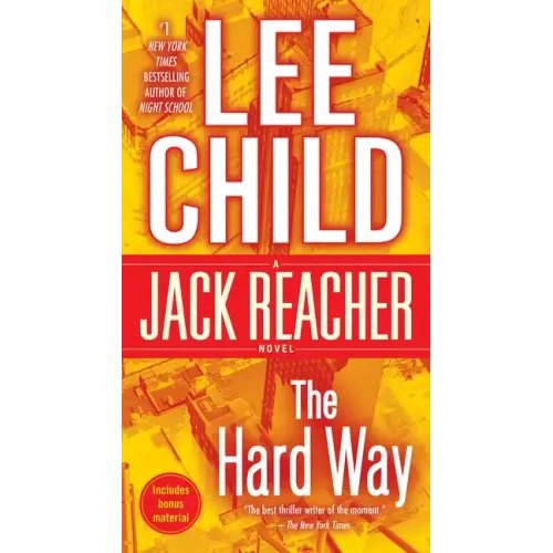 The Hard Way: A Jack Reacher Novel - Paperback