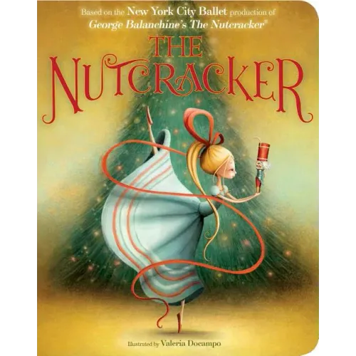 The Nutcracker - Board Book