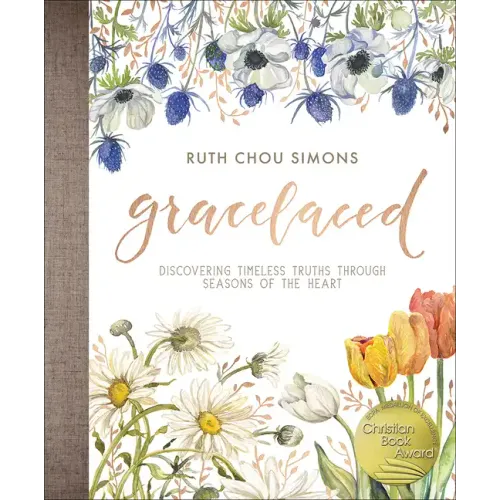 Gracelaced: Discovering Timeless Truths Through Seasons of the Heart