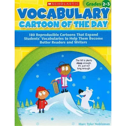 Vocabulary Cartoon of the Day, Grades 2-3: 180 Reproducible Cartoons That Expand Students' Vocabularies to Help Them Become Better Readers and Writers - Paperback