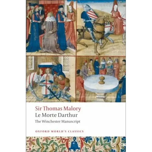 Le Morte d'Arthur: The Winchester Manuscript - Paperback