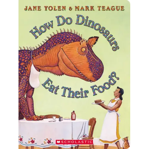 How Do Dinosaurs Eat Their Food? - Board Book