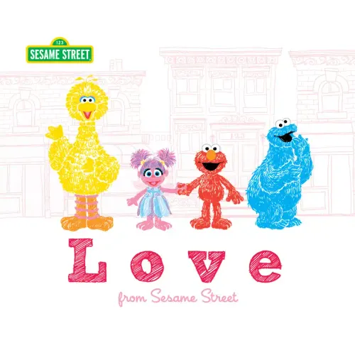 Love: From Sesame Street - Hardcover