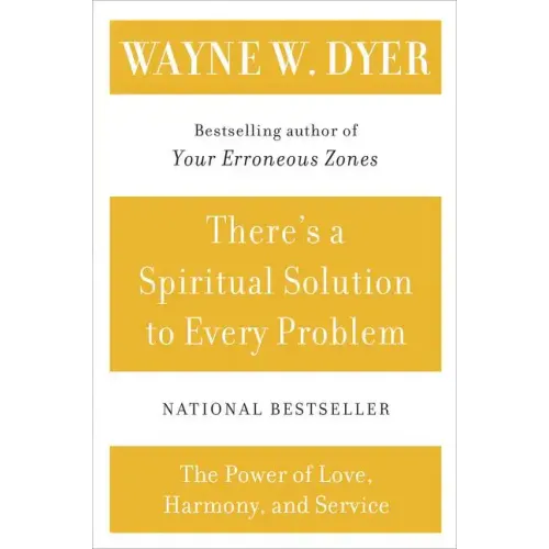There's a Spiritual Solution to Every Problem