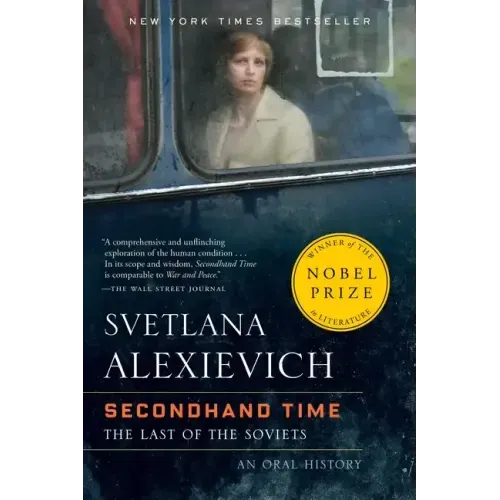 Secondhand Time: The Last of the Soviets - Paperback