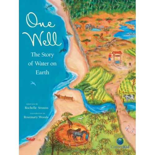 One Well: The Story of Water on Earth