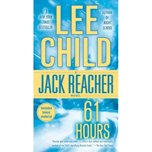 61 Hours: A Jack Reacher Novel - Paperback