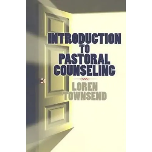 Introduction to Pastoral Counseling - Paperback