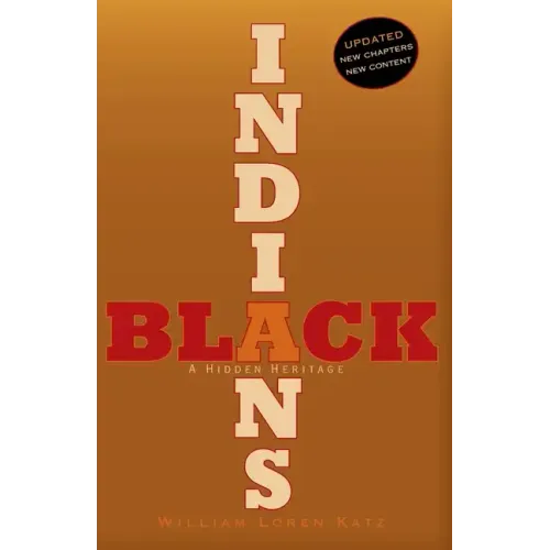 Black Indians: A Hidden Heritage