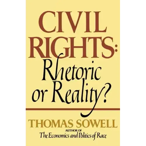 Civil Rights: Rhetoric or Reality? - Paperback