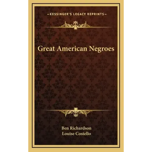 Great American Negroes - Hardcover