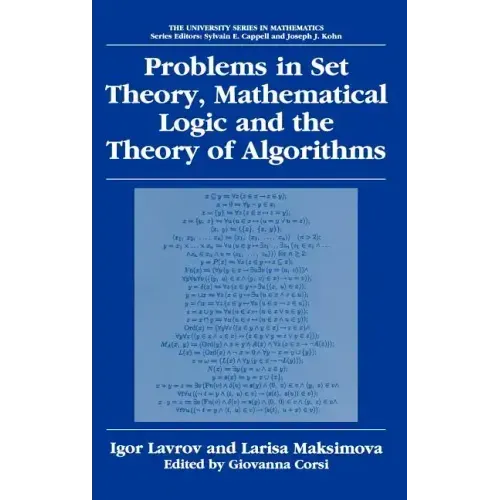 Problems in Set Theory, Mathematical Logic and the Theory of Algorithms