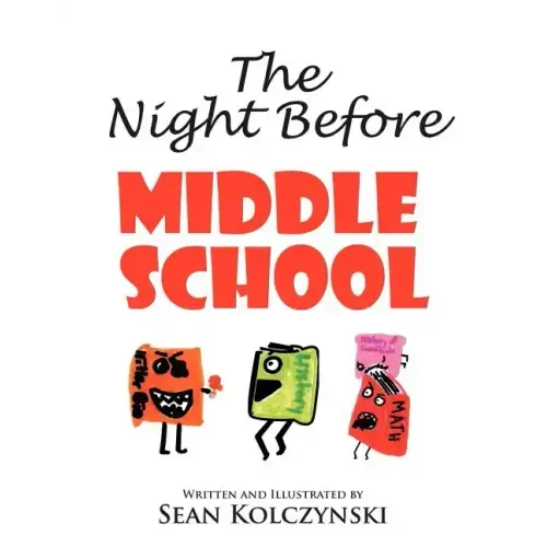 The Night Before Middle School!