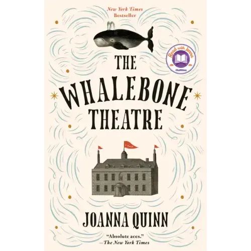 The Whalebone Theatre: A Read with Jenna Pick - Paperback