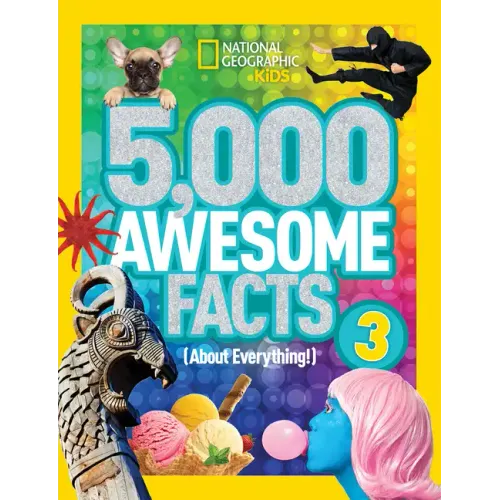 5,000 Awesome Facts (about Everything!) 3