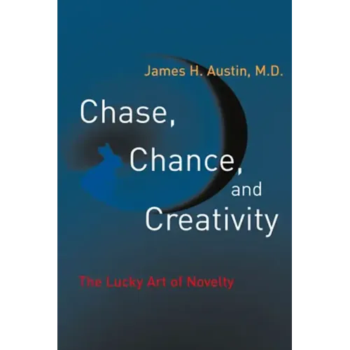 Chase, Chance, and Creativity: The Lucky Art of Novelty